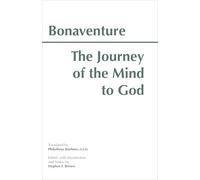 The Journey of the Mind to God
