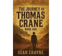 The Journey of Thomas Crane