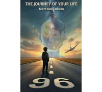 The Journey Of Your Life