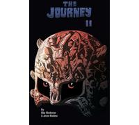The Journey Part II