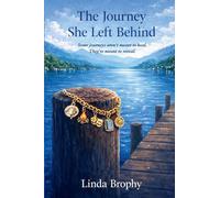 The Journey She Left Behind