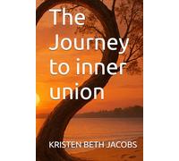 The Journey to inner union