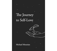 The Journey to Self-Love