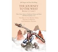 Jeff Pepper The Journey to the West, Books 1, 2 And 3 (Tascabile)