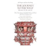 Jeff Pepper Xiao Hui Wan The Journey to the West, Books 19, 20 and 2 (Tascabile)