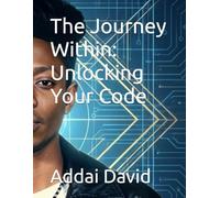 The Journey Within: Unlocking Your Code