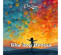 The Joy Grows: 10 More Rhymes for Brave, Kind Hearts