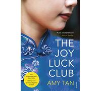 The Joy Luck Club: Amy Tan