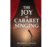 THE JOY OF CABARET SINGING