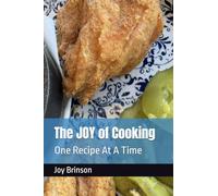 The JOY of Cooking: One Recipe At A Time: 1