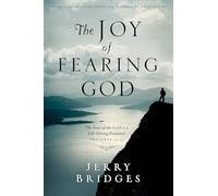 Jerry Bridges The Joy of Fearing God (Tascabile)