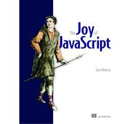 The Joy of Javascript