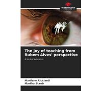 The joy of teaching from Rubem Alves' perspective: A look at education