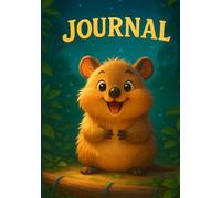 The Joyful Quokka: A Journal for Sunny Moments
