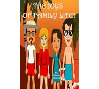 The joys of family life: 2