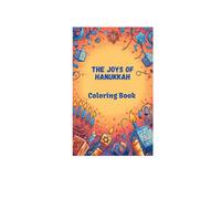 The Joys of Hanukkah Coloring Book