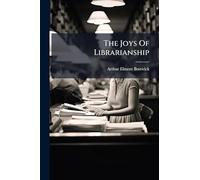 The Joys Of Librarianship