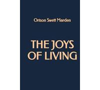 The Joys of Living