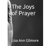 The Joys of Prayer