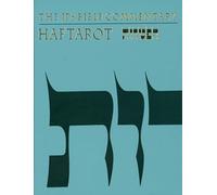 The Jps Bible Commentary: Haftarot : The Traditional Hebrew Text With the New Jps Translation