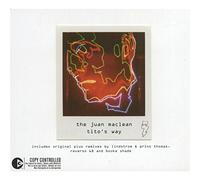 The Juan Maclean - Tito'S Way