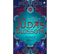 The Judas Blossom: Book I of The Nightingale and the Falcon [Paperback] Aryan, S