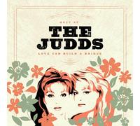 The Judds Love Can Build a Bridge: The Best of the Judds (Vinyl LP) 12" Album