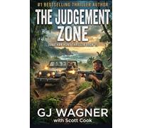 The Judgement Zone: A Jonathan Hunt Thriller Book 15
