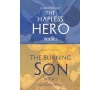 The Judges Chronicles: The Hapless Hero & The Burning Son: 7