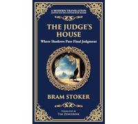 The Judge's House: A Gothic Horror Tale of Isolation and a Vengeful Spirit (Deluxe Hardbound Edition): 332
