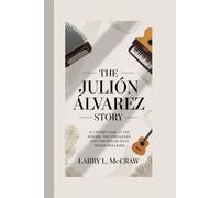 THE JULIÓN ÁLVAREZ STORY: A CANDID LOOK AT THE SINGER, THE STRUGGLES, AND THE SOUND THAT MOVED MILLIONS