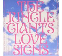 The Jungle Giants Love Signs (Vinyl LP) 12" Album