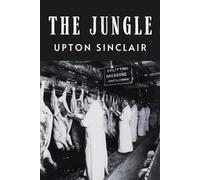 The Jungle: LARGE PRINT BOOK - Upton Sinclair - 1906 Uncensored Edition