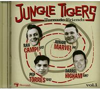 The Jungle Tigers - Tornado Friends Vol.1