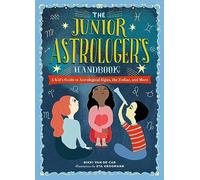 Nikki Van De Car The Junior Astrologer's Handbook (Copertina rigida)