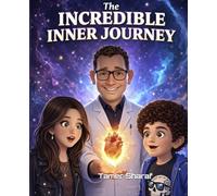 The Junior Scientist: The Incredible Inner Journey