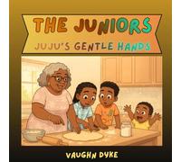 The Juniors: A Story of Gentleness in Nana Paula's Kitchen: 2