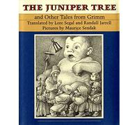 The Juniper Tree: And Other Tales from Grimm