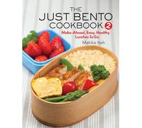 Makiko Itoh The Just Bento Cookbook 2 (Tascabile)