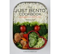 Makiko Doi Makiko Ito The Just Bento Cookbook: Everyday Lunches to G (Tascabile)