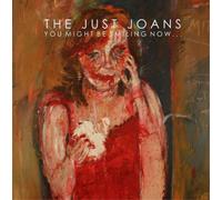 The Just Joans You Might Be Smiling Now... (CD) Album Digipak