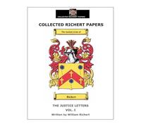 THE JUSTICE LETTERS - VOL I