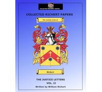 THE JUSTICE LETTERS - VOL II
