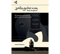 The Justinguitar.Com Rock Songbook: rock songbook : 50 awesome rock songs for guitar, with performance tips!