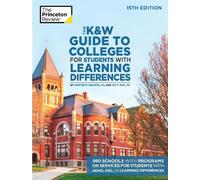 The K and W Guide to Colleges for Students with Learning Differences (Tascabile)