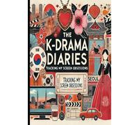The K-Drama Diaries: Tracking My Screen Obsessions