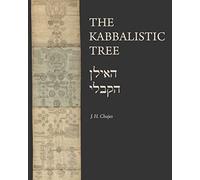 The Kabbalistic Tree: Jews and the Cultural Imagination