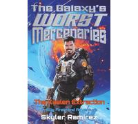 The Kaelen Extraction: A Billy Firebrand Adventure