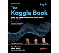 Luca Massaron B The Kaggle Book: Master data science competitions wi (Tascabile)
