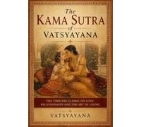 The Kama Sutra of Vatsyayana